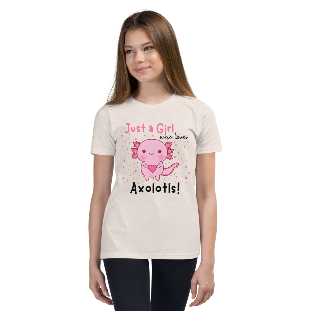 Just a Girl who loves Axolotls Youth T-Shirt